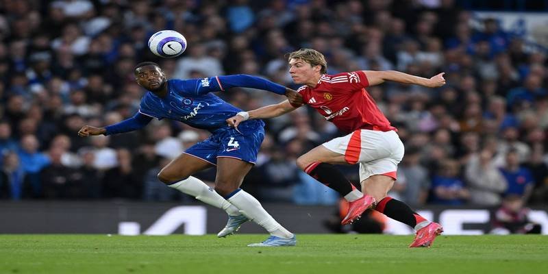 Chelsea VS Man Utd: Tâm Điểm Ngoại Hạng Anh 2026–2027 3 Chelsea và thử thách tận dụng lợi thế sân nhà