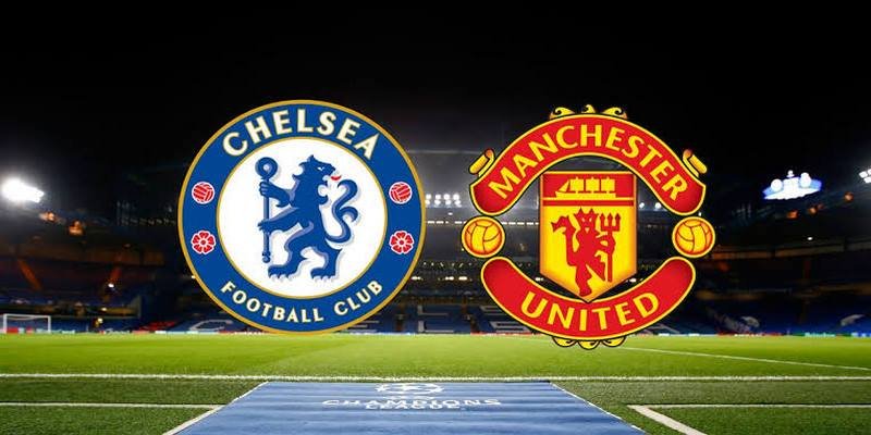 Chelsea VS Man Utd